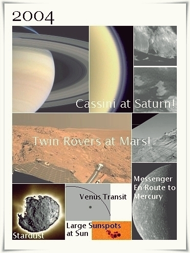 It Happened in 2004! (views of Cassini at Saturn, Twin Rovers at Mars, and other 2004 Events)