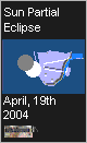 event: April, 19th 2004 Sun partial eclipse